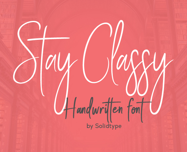 stay classy free font